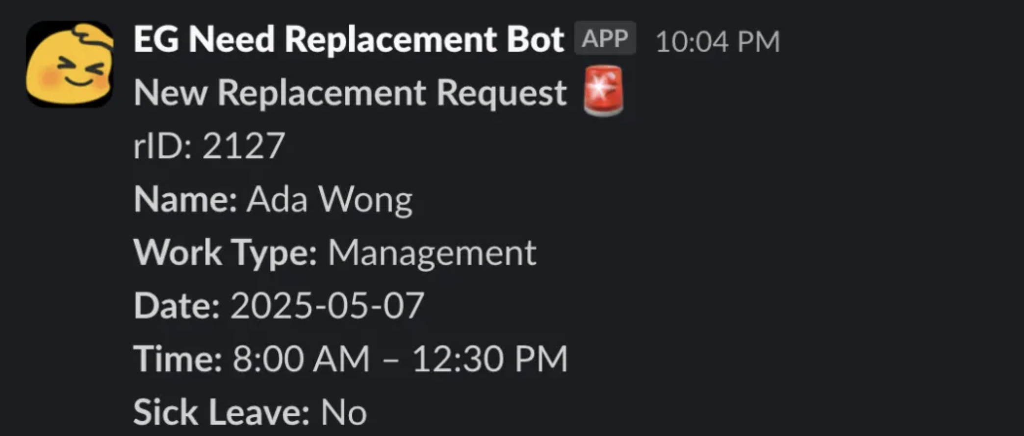 Slack bot sends an automated msg to alert a new replacement request
